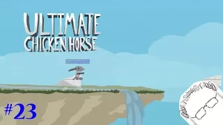 Ultimate Chicken Horse | 23 - Riding Paper