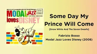 Modal Jazz Loves Disney [10/12] Some Day My Prince Will Come