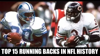 TOP 15 RUNNING BACKS IN NFL HISTORY