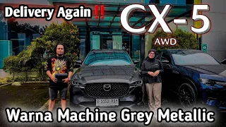 Delivery Again‼️ Mazda Cx-5 Kuro AWD | Warna Machine Grey Metallic | Si Mobil Warna Premium
