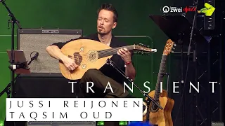 Jussi Reijonen: Transient – Taqsim Oud – Live at Jazzahead! 2023