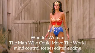 Wonder Woman: The Man Who Could Move The World mind control scenes edited ending