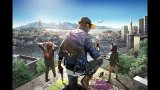 Прохождение Watch Dogs 2 — Часть 1: НОВЫЕ ХАКЕРЫ,ЗНАКОМСТВО С DEDSEC