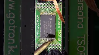 Lutowanie pamięci TSOP48 0,5mm do płytki adaptera - pierwsze lutowanie stacją T3A Aixun grot K