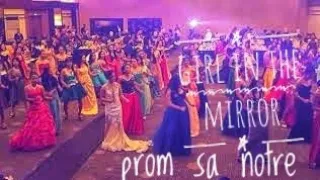 #girlinthemirror  #prom NOTRE DAME OF TALISAY Seniors' Night (2017)
