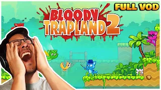 Markiplier Plays Bloody Trapland 2 W/Friends (FULL TWITCH VOD)