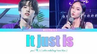 eaJ x Seori It Just Is -  ( Color coded Lyrics han/rom/eng ) feat. Keshi's strat