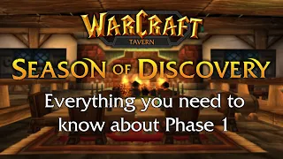 Season of Discovery Phase 1: Everything You Need to Know