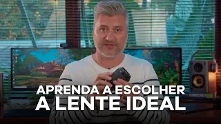 APRENDA A ESCOLHER A LENTE IDEAL PROS TEUS VIDEOS