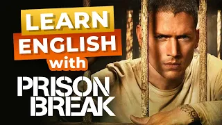 Learn English With Prison Break