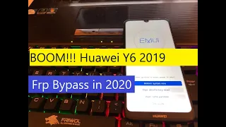 BOOM!!! Huawei Y6 2019 MRD-LX1.Remove Google Account,Bypass FRP. Y6 Prime 2019 Frp Bypass in 2020