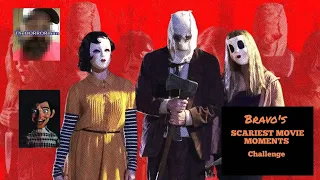 Bravo's SCARIEST MOVIE MOMENTS Challenge THE STRANGERS (2008)