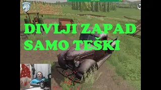 FS22_DIVLJI ZAPAD#Balkanskifarmeri _samo Teški