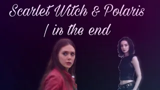 Scarlet With & Polaris | In The End