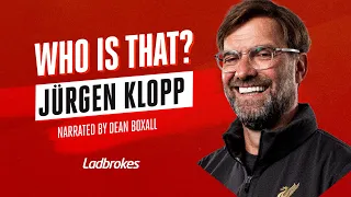 Who Is That? - Liverpool's Superstar Manager Jurgen Klopp