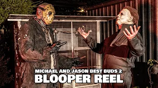 Michael and Jason: Best Buds 2 Blooper Reel