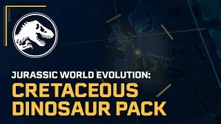 Jurassic World Evolution: Cretaceous Dinosaur Pack Out Now