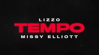 Lizzo - Tempo (feat. Missy Elliott) [Official Audio]