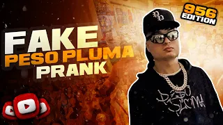 FAKE Peso Pluma Prank - RGV 956 ***INSANE***