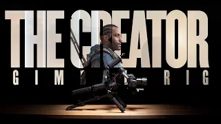 'The Creator' DJI Ronin Gimbal Rig