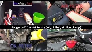 Peugeot 407  2.0 HDI service ( oil, oil filter and air filter)