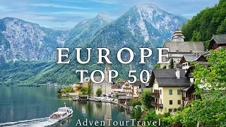 50 Top Places to Visit in Europe in 2024