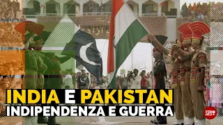 India e Pakistan: indipendenza e guerra