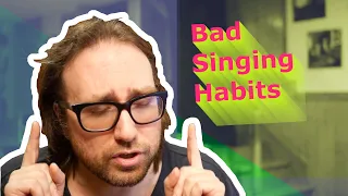 Bad Singing Habits To Avoid - Video