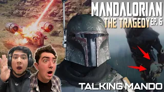 Mandalorian: The Tragedy - Talking Mando EP. 6