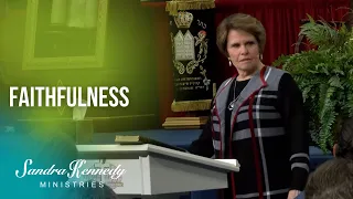 Faithfulness by Dr. Sandra Kennedy