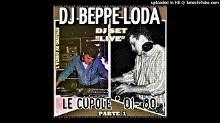 DJ BEPPE LODA@LE CUPOLE (Manerbio BS) NR. 01-80 - PARTE 1 -DJ SET LIVE (Video by Cinzia T.)