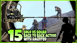 Solo vs squad full  action | pubg mobile | 🎮 lots of fun with 😎 haunted 🔥🔥