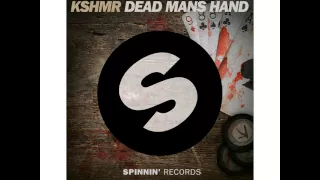 KSHMR- Dead Mans Hand Official Video