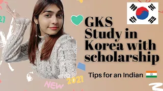 GKS Korean Government Scholarship Program for Indians | Studying in Korea