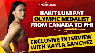 Bakit lumipat si Olympic Medalist Kayla Sanchez from Canada to PHI?