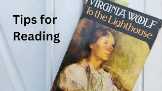 Tips for Reading TO THE LIGHTHOUSE - Better Book Clubs