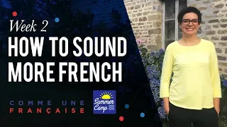 How to Speak French More Fluently