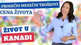 Cena života ili prosečni mesečni troškovi | Život u Kanadi