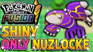 Infinite Fusion NUZLOCKE! SHINY Pokémon Fusions Only!