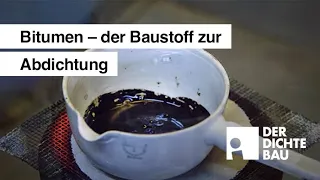 Bitumen – der Baustoff zur Abdichtung