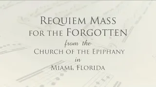 REQUIEM MASS FOR THE FORGOTTEN - 2024-03-15