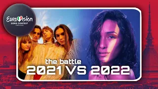 EUROVISION 2021 VS 2022 | THE BATTLE