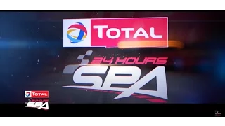 Total 24hr of Spa 2016 Highlights - Event Highlights