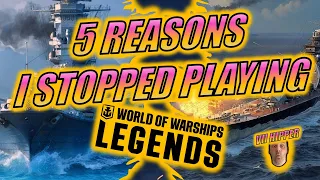 5 Reasons I Stopped Playing World of Warships: Legends