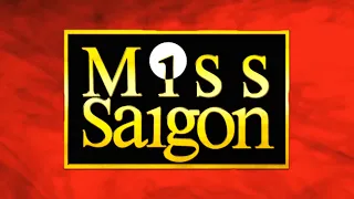 Miss Saigon: The Timeless Musical
