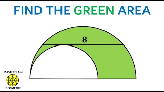 area semi circle | semicircle in semicricle | geometry problems | Masterclass Geometry