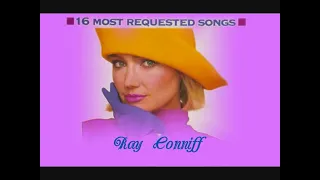 Ray Conniff   16  most  requested  songs