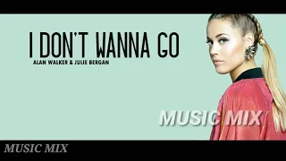 Don't Wanna Go - Alan Walker, Julie Bergan (Lyrics) _musical_note_