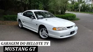 Garagem do Bellote TV: Mustang GT