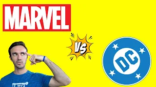 Marvel VS DC: The Great Debate